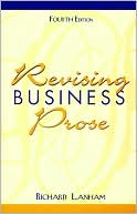 Book cover image of Revising Business Prose by Richard Lanham