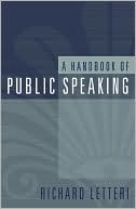 Richard Letteri: A Handbook of Public Speaking
