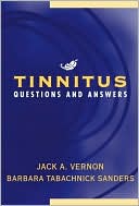 Book cover image of Tinnitus: Questions and Answers by Jack A. Vernon