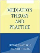 Suzanne McCorkle: Mediation Theory and Practice