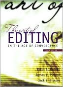 Brian S. Brooks: The Art of Editing: In the Age of Convergence