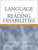 Hugh W. Catts: Language and Reading Disabilities