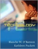 Blanche W. O'Bannon: Preparing To Use Technology: A Practical Guide to Curriculum Integration