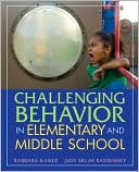 Book cover image of Challenging Behavior in Elementary and Middle School by Barbara Kaiser