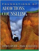 Book cover image of Foundations of Addictions Counseling by David Capuzzi