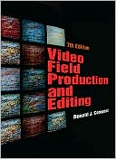 Book cover image of Video Field Production and Editing by Ronald J. Compesi