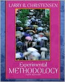 Larry B. Christensen: Experimental Methodology