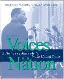 Book cover image of Voices of a Nation: A History of Mass Media in the United States by Jean Folkerts