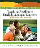 Book cover image of Teaching Reading to English Language Learners: Differentiating Literacies by Socorro Herrera