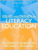 Richard D. Robinson: Issues and Trends in Literacy Education