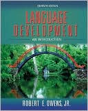 Robert E. Owens: Language Development: An Introduction