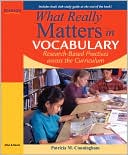 Patricia M. Cunningham: What Really Matters in Vocabulary: Research-Based Practices Across the Curriculum