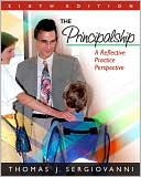 Book cover image of Principalship: A Reflective Practice Perspective by Thomas J. Sergiovanni