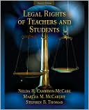 Book cover image of Legal Rights of Teachers and Students by Nelda H. Cambron-McCabe