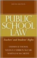 Book cover image of Public School Law: Teachers' and Students' Rights by Stephen B. Thomas