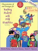 Book cover image of Characteristics of and Strategies for Teaching Students with Mild Disabilities by Martin R. Henley