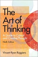 Vincent R. Ruggiero: The Art of Thinking