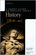 Richard A. Marius: A Short Guide to Writing About History