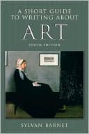 Book cover image of A Short Guide to Writing About Art by Sylvan Barnet