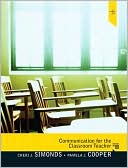 Book cover image of Communication for the Classroom Teacher by Cheri J. Simonds