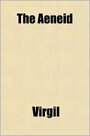 Book cover image of The Aeneid by Virgil