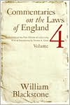Book cover image of Commentaries on the Laws of England: A Facsimile of the First Edition of 1765-1769, Vol. 4 by William Blackstone
