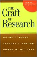 Book cover image of The Craft of Research by Wayne C. Booth