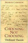 Sharon Cameron: Choosing Not Choosing