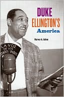Book cover image of Duke Ellington's America by Harvey G. Cohen