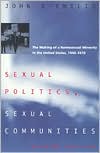 John D'Emilio: Sexual Politics, Sexual Communities