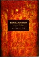 Book cover image of Sacred Attunement: A Jewish Theology by Michael Fishbane