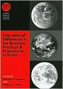 Richard B. Freeman: International Differences in the Business Practices and Productivity of Firms