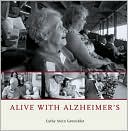 Book cover image of Alive with Alzheimer's by Cathy Stein Greenblat