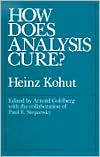 Book cover image of How Does Analysis Cure? by Heinz Kohut