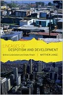 Matthew Lange: Lineages of Despotism and Development: British Colonialism and State Power
