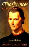 Book cover image of Prince (Mansfield Translation) by Niccolo Machiavelli