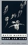 Book cover image of Hand and Mind: What Gestures Reveal about Thought by David McNeill