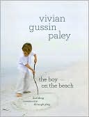 Book cover image of The Boy on the Beach: Building Community through Play by Vivian Gussin Paley