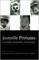 M. Pereira: Juvenile Primates: Life History, Development and Behavior, with a new Foreword