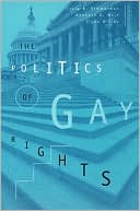Book cover image of The Politics of Gay Rights by Craig A. Rimmerman
