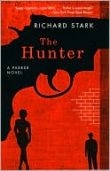 Book cover image of The Hunter (Parker Series #1) by Richard Stark