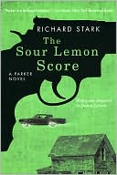 Richard Stark: The Sour Lemon Score (Parker Series #12)