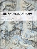 Book cover image of The Natures of Maps: Cartographic Constructions of the Natural World by Denis Wood