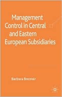 Barbara Brenner: Management Control in Central and Eastern European Subsidiaries