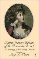 Mary A. Waters: British Women Writers of the Romantic Period: An Anthology of Their Literary Criticism
