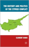 Clement Dodd: The History and Politics of the Cyprus Conflict