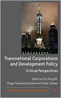 Book cover image of Transnational Corporations and Development Policy: Critical Perspectives by Andrew Sumner