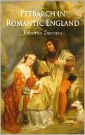 Book cover image of Petrarch in Romantic England by Edoardo Zuccato