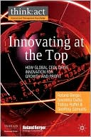 Soumitra Dutta: Innovating at the Top: How Global CEOs Drive Innovation for Growth and Profit