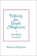 Rowena Ferguson: Editing The Small Magazine